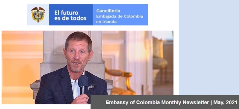 Embassy of Colombia Monthly Newsletter | May, 2021