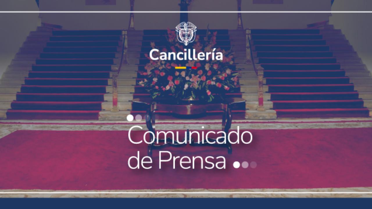 El Gobierno de Colombia expresa su solidaridad con el pueblo y las autoridades de la República Bolivariana de Venezuela ante los fuertes sismos registrados ayer 24 de junio