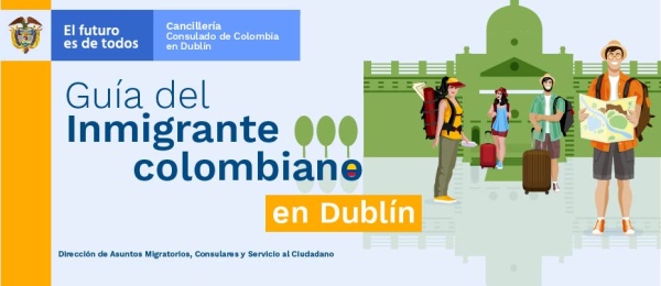 Guía del Inmigrante colombiano en Dublín en 2019